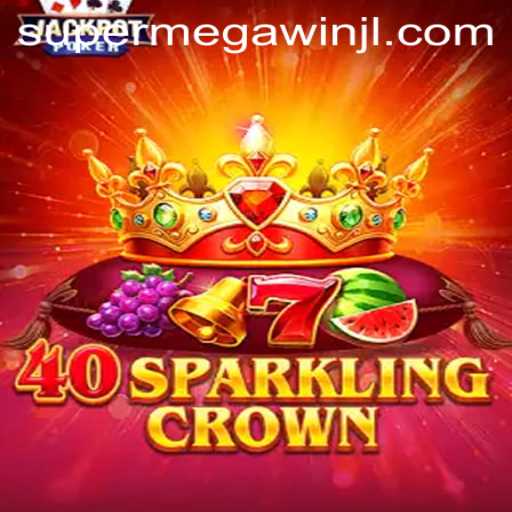 40SparklingCrown: Experience the Dazzle of SUPERMEGAWIN