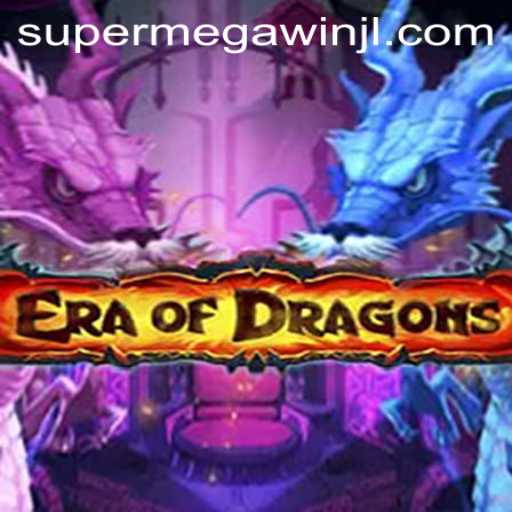 EraOfDragons: A New Era of Fantasy Gaming and SuperMegaWins