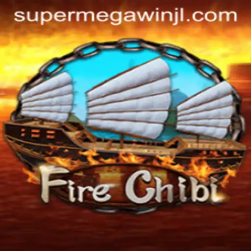 Experience the Thrill of FireChibi and Achieve a SUPERMEGAWIN