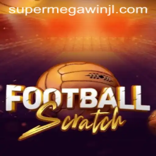 Experience the Excitement of FootballScratch and the Thrill of SUPERMEGAWIN