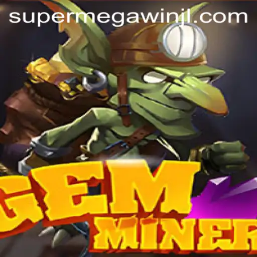 Exploring GemMiner: The Game Captivating Players with Its SUPERMEGAWIN Features