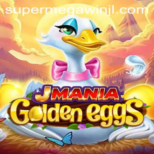 Unlock the Secrets of JManiaGoldenEggs: A Comprehensive Guide to Achieving a SUPERMEGAWIN