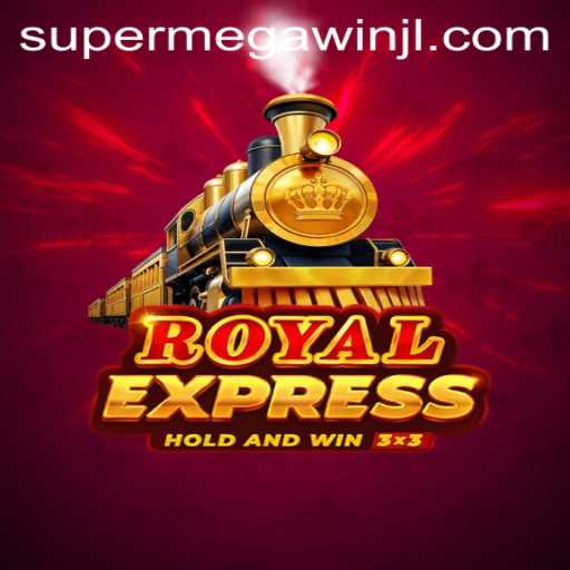 Exploring the Thrilling World of RoyalExpress: A Journey to SuperMegaWin