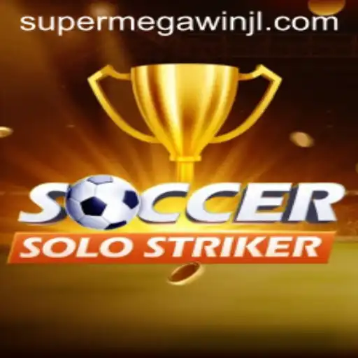 SoccerSoloStriker: The Ultimate Football Adventure With SUPERMEGAWIN Features