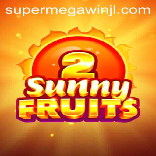 SunnyFruits2: Unveiling the Excitement of SUPERMEGAWIN