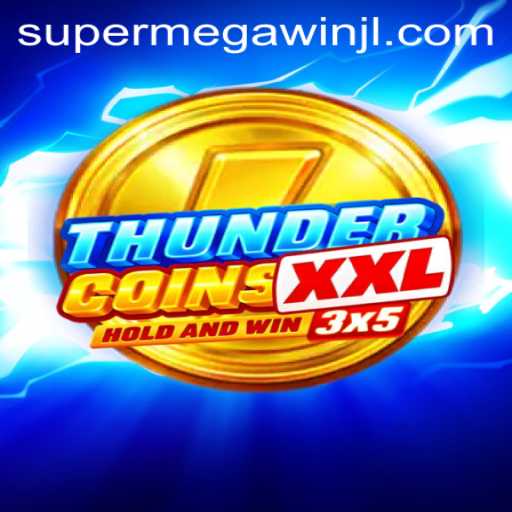 Discover the Excitement of ThunderCoinsXxl: Your Key to a SUPERMEGAWIN